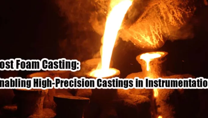 The Role of EATHU in Advancing Lost Foam Casting Technology