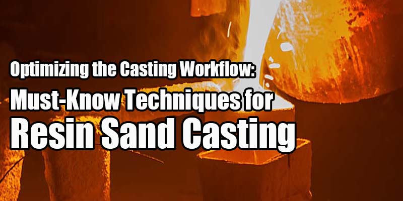 Resin Sand Casting parts